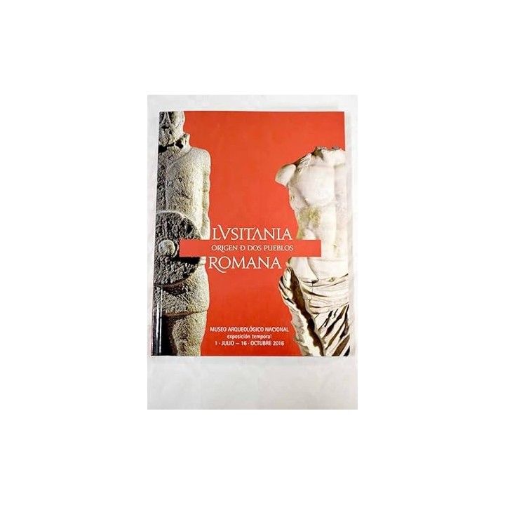 Lusitania romana. Origen de los pueblos